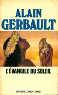 L'évangile Du Soleil (1980) De Alain Gerbault - Sport