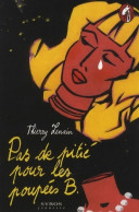 Pas De Pitié Pour Les Poupées B. (1997) De Thierry Lenain - Other & Unclassified