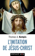 L'imitation De Jésus-Christ (2019) De Thomas A. Kempis - Godsdienst