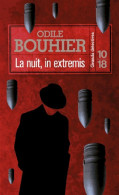 La Nuit, In Extremis (2014) De Odile Bouhier - Other & Unclassified