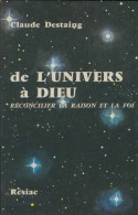 De L'univers à Dieu (1978) De Claude Destaing - Religione