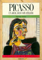 Picasso. Un Jour, Dans Son Atelier (1991) De Véronique Antoine - Kunst