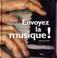 Envoyez La Musique ! (2013) De Stéphane Frattini - Arte