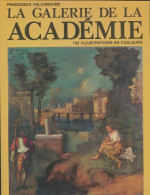 La Galerie De La Académie (1981) De Francesco Valcanover - Kunst