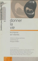 Dossier Pour Un Débat N°41 : Donner La Vie (1994) De Collectif - Sin Clasificación
