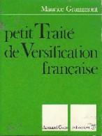 Petit Traité De Versification Française (1978) De Maurice Grammont - Other & Unclassified