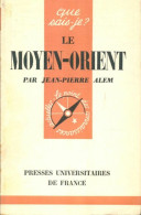 Le Moyen-Orient (1959) De Jean-Pïerre Alem - Geografia