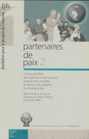 Dossier Pour Un Débat : Partenaires De Paix 2 (1994) De Collectif - Non Classificati