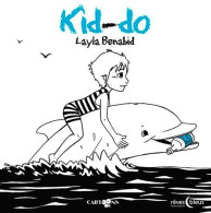 Kid-Do (2013) De Layla Benabid - Otros & Sin Clasificación