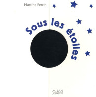 Sous Les étoiles La Terre (2008) De Martine Perrin - Andere & Zonder Classificatie