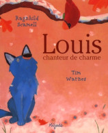 Louis Chanteur De Charme (2000) De Tim Warnes - Andere & Zonder Classificatie