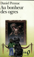 Au Bonheur Des Ogres (1988) De Daniel Pennac - Andere & Zonder Classificatie