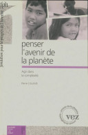 Dossier Pour Un Débat : Penser L'avenir De La Plamète (1993) De Collectif - Ohne Zuordnung