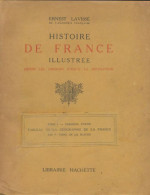 Histoire De France Illustrée Tome I (0) De Ernest Lavisse - Historia