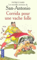 Corrida Pour Une Vache Folle (2003) De Patrice Dard - Autres & Non Classés