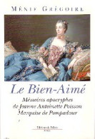 Le Bien-aimé (1996) De Ménie Grégoire - Historisch