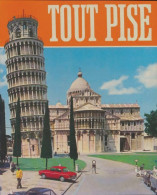 Tout Pise (1977) De Collectif - Tourisme