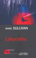 Labyrinthe (2004) De Mark Sullivan - Other & Unclassified