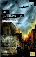 Ami, Entends-tu ? (2008) De Béatrice Nicodème - Other & Unclassified
