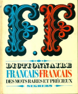 Dictionnaire Des Mots Rares Et Précieux (1965) De Inconnu - Dizionari