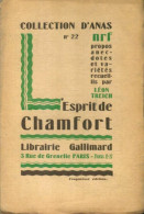L'esprit De Chamfort (1927) De Léon Treich - Sonstige & Ohne Zuordnung