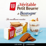 Lu Le Véritable Petit-beurre & Bastogne Et Spéculoos. Les Meilleures Recettes (2013) De Valéry Drouet - Gastronomía