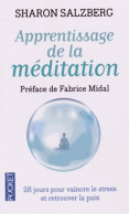 Apprentissage De La Méditation : 28 Jours Pour Vaincre Le Stress Et L'angoisse (2015) De Sharon S - Gezondheid