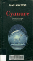 Cyanure (2011) De Läckberg - Autres & Non Classés
