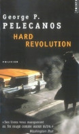 Hard Revolution (2006) De George P. Pelecanos - Otros & Sin Clasificación