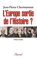 L'Europe Sortie De L'histoire ? (2015) De Jean-Pierre Chevènement - Política
