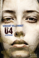 U4 .Stéphane (2015) De Vincent Villeminot - Otros & Sin Clasificación