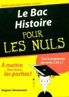 Le Bac Histoire Pour Les Nuls 2006 (2006) De Hugues Vessemont - 12-18 Ans