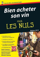 Bien Acheter Son Vin Megapoche (2012) De Denis Saverot - Gastronomie