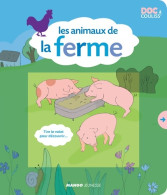 BOOK IN A BOOK T1 : LES ANIMAUX DE LA FERME (2011) De Aline Dupond - Animales
