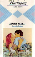 Jamais Plus... (1984) De Lucinda Oakley - Romantiek