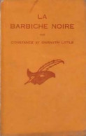 La Barbiche Noire (1954) De Gwenyth Little - Other & Unclassified