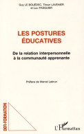 Les Postures éducatives : De La Relation Interpersonnelle à La Communauté Apprenante (2016) De Titoun Lav - Non Classificati