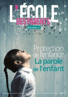 Protection De L'enfance. La Parole De L'enfant : Hors-série (2021) De Collectif - Recht