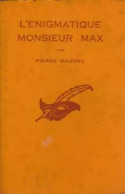 L'énigmatique Mr Max (1955) De Pierre Maudru - Andere & Zonder Classificatie
