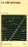 La Cité Grecque (1968) De Gustave Glotz - Historia