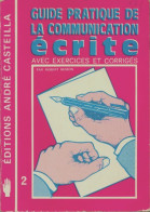 Guide Pratique De La Communication écrite (1981) De Robert Besson - Altri & Non Classificati