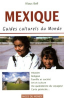 Mexique : Guides Culturels Du Monde (2008) De Klaus Boll - Turismo