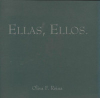Ellas, Ellos (2005) De Oliva F Reina - Kunst