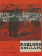 Parlons Anglais 3e (1963) De Collectif - 12-18 Ans