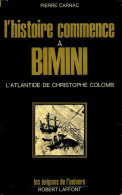 L'histoire Commence à Bimini (1973) De Pierre Carnac - Esotérisme