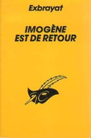 Imogène Est De Retour (1983) De Charles Exbrayat - Sonstige & Ohne Zuordnung