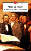 Le Manifeste Du Parti Communiste / Critique Du Programme De Gotha (2007) De Friedrich Engels - Politik