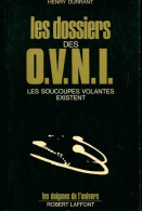 Les Dossiers Des O.V.N.I. (1973) De Henry Durrant - Esoterik