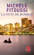 La Nuit De Bombay (2016) De Michèle Fitoussi - Política