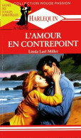 L'amour En Contrepoint (1990) De Linda Lael Miller - Romantique